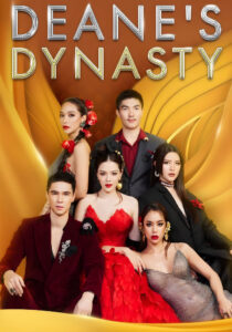 Triều Đại Của Deane – Deane’s Dynasty