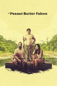 Cuộc Phiêu Lưu Của Chàng Khờ – The Peanut Butter Falcon