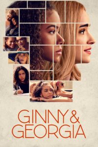 Ginny & Georgia (Phần 1) – Ginny & Georgia (Season 1)