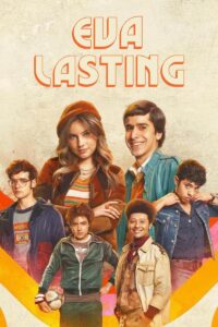 Eva Mãi Mãi (Phần 3) – Eva Lasting (Season 3)